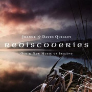 Joanne and David Quigley - Rediscoveriies - Old and New Music of Ireland